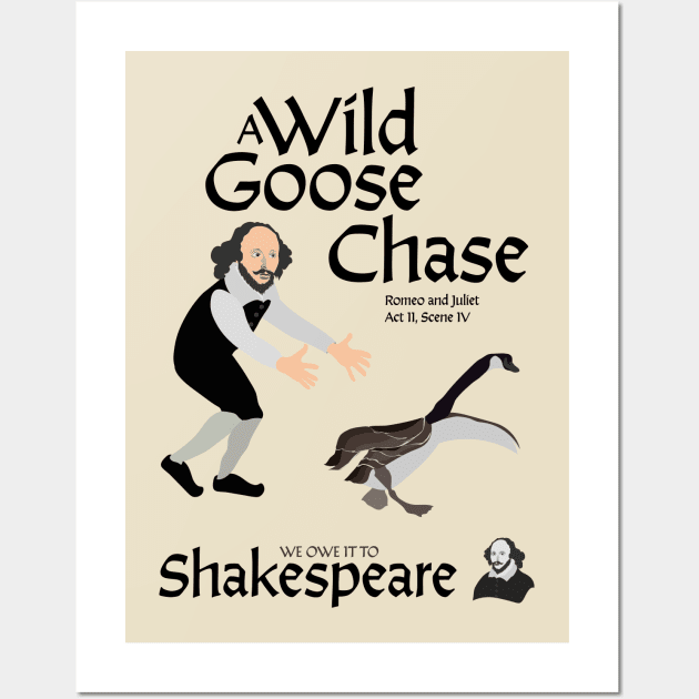 William Shakespeare - A Wild Goose Chase Wall Art by Cosmic-Fandom